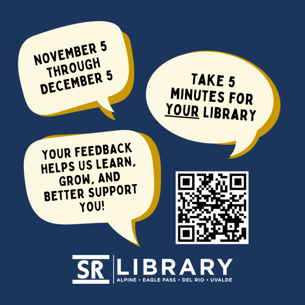 SURVEY - Take 5 Minutes for YOUR Library - through Dec 5